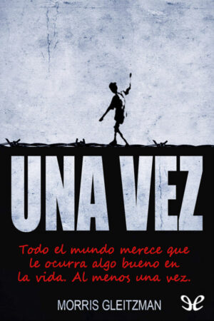 Una vez