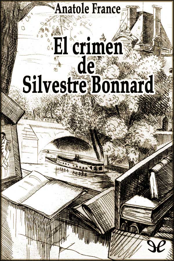 El crimen de Silvestre Bonnard