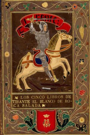 Tirante el Blanco (versión de Joan E. Pellicer)