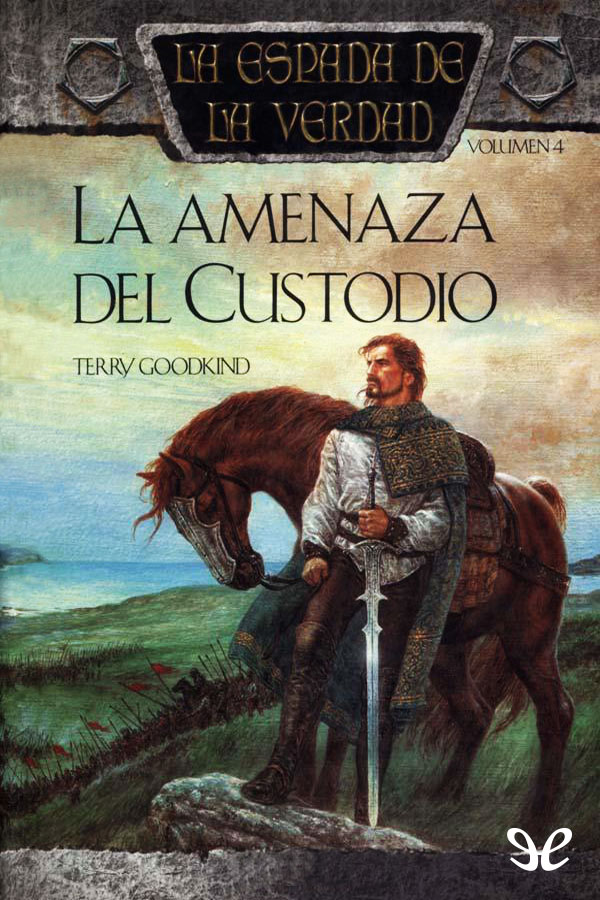 La amenaza del Custodio