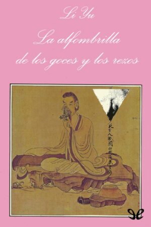 La alfombrilla de los goces y los rezos