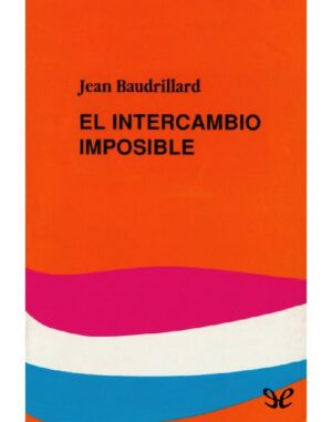 El intercambio imposible