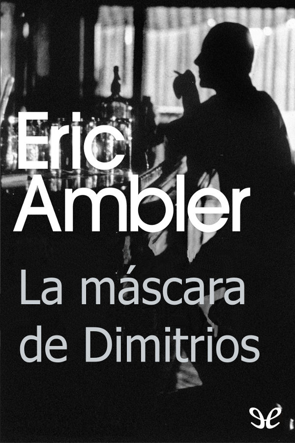 La máscara de Dimitrios