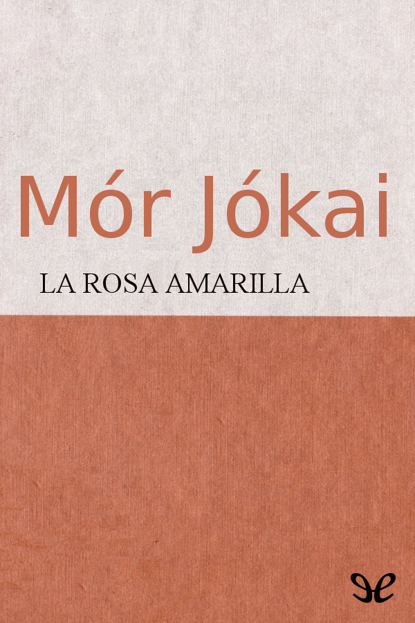 La rosa amarilla