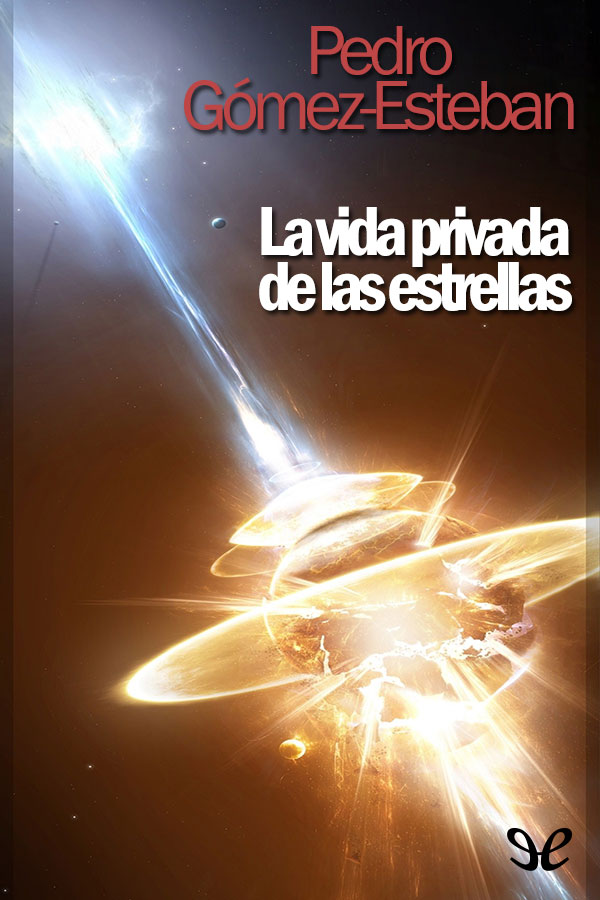 La vida privada de las estrellas