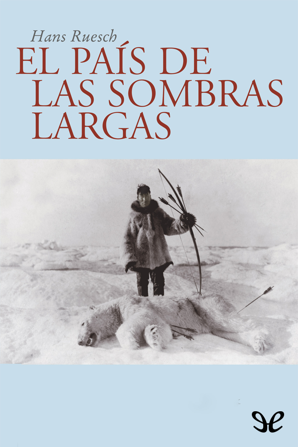 El país de las sombras largas