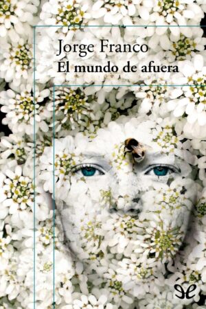 El mundo de afuera