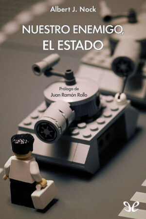 Nuestro enemigo, el Estado