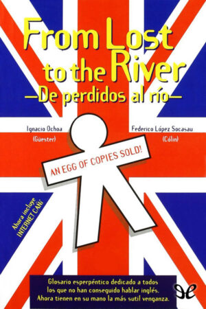 From lost to the river