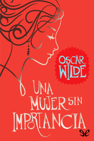 Una mujer sin importancia