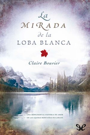 La mirada de la loba blanca