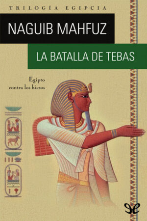 La Batalla De Tebas