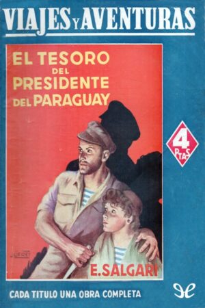 El tesoro del Presidente del Paraguay
