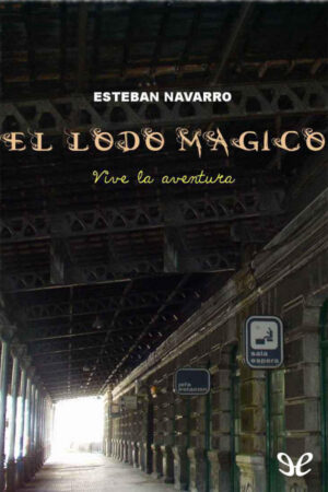 El lodo mágico