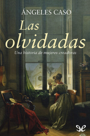 Las olvidadas