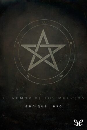El rumor de los muertos
