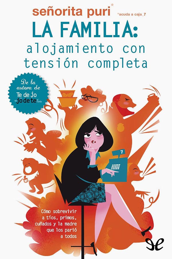 La familia: alojamiento con tensión completa