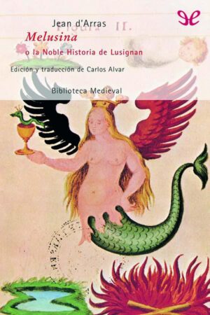 Melusina o La Noble Historia de Lusignan