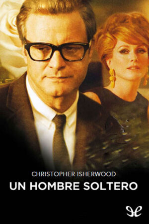 Un hombre soltero