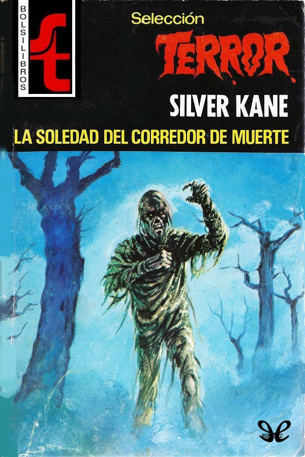 La soledad del corredor de muerte