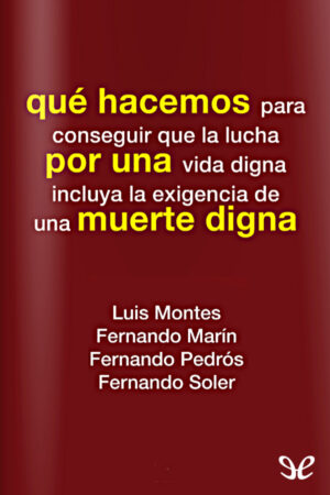 Qué hacemos por una muerte digna