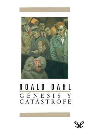 Génesis y catástrofe
