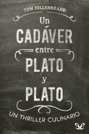 Un cadáver entre plato y plato