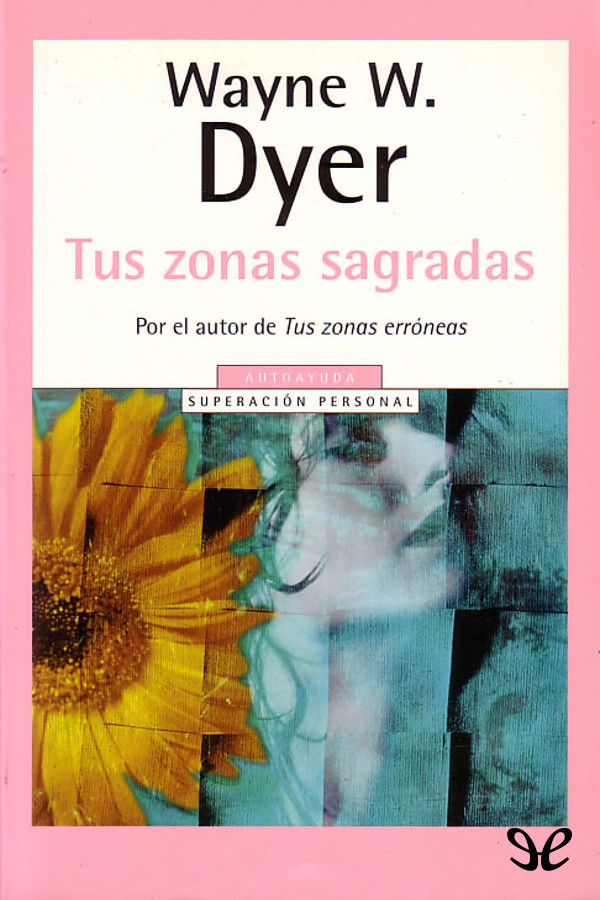 Tus zonas sagradas