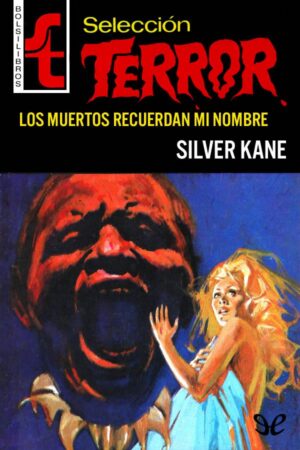 Los muertos recuerdan mi nombre