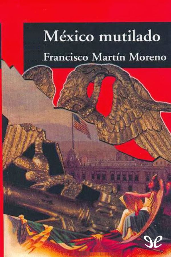 México mutilado