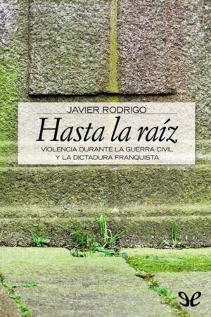 Hasta la raíz