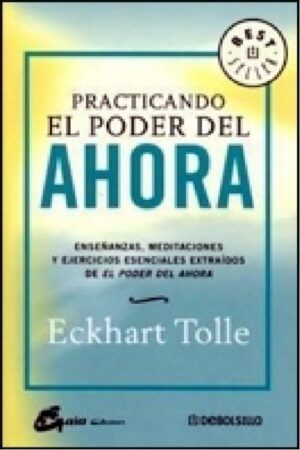 Practicando el poder del ahora