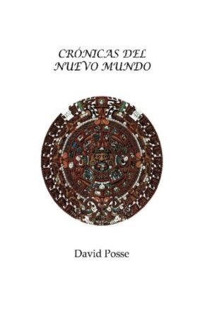 Crónicas del Nuevo Mundo