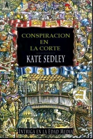 Conspiración en la corte