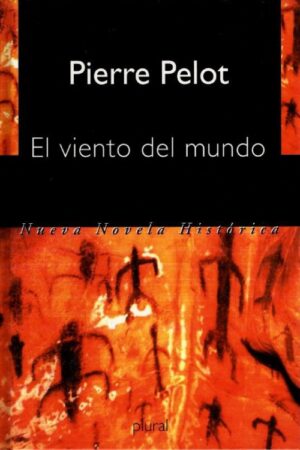 El viento del mundo