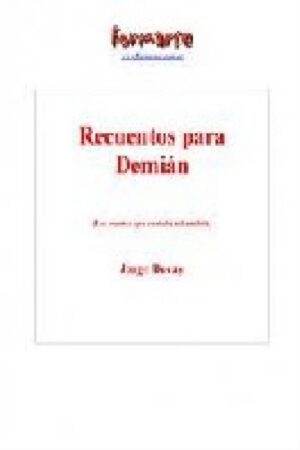 Recuentos para Demian. Los cuentos que contaba mi analista