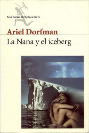 La Nana y el iceberg