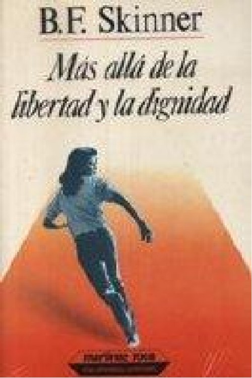 Más allá de la libertad y la dignidad