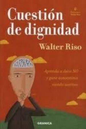 Cuestion de dignidad
