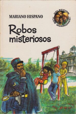 Robos misteriosos