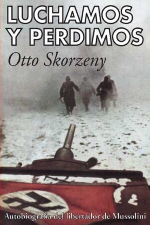 Luchamos y perdimos