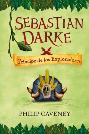 Sebastian Darke: príncipe de los exploradores