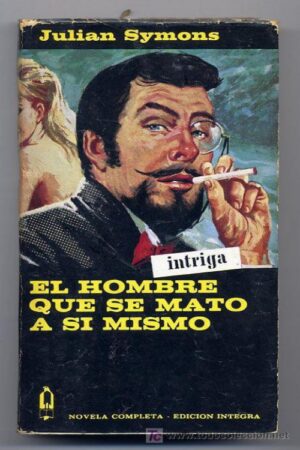 El hombre que se mató a sí mismo