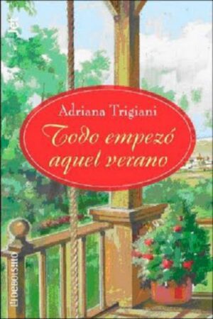 Todo empezó aquel verano