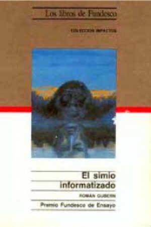 El simio informatizado