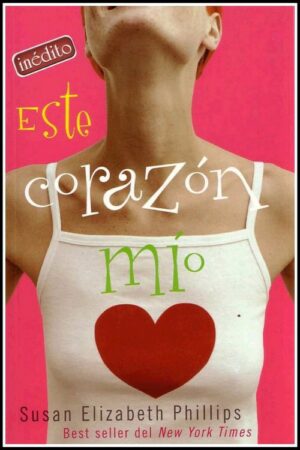 Este corazón mío