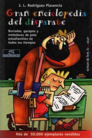 Gran enciclopedia del disparate