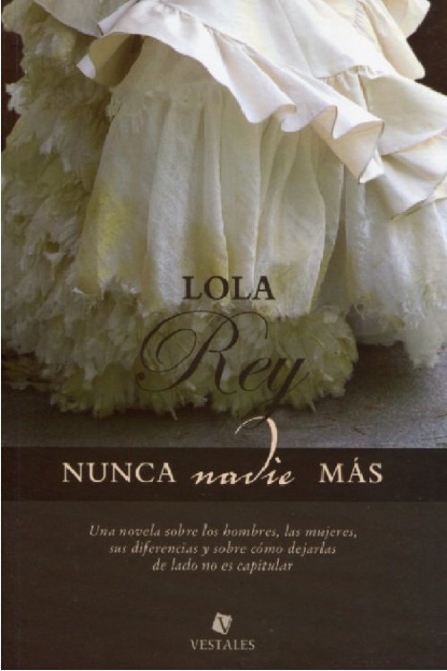 Nunca nadie más