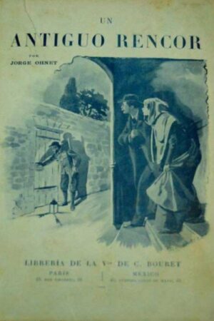 Un antiguo rencor