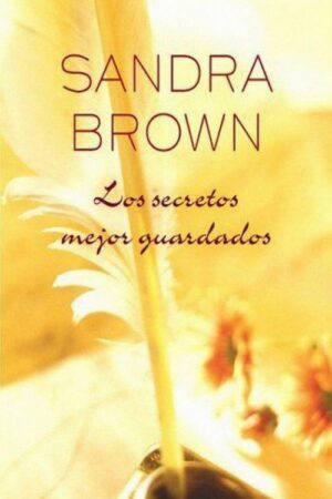 Los secretos mejor guardados
